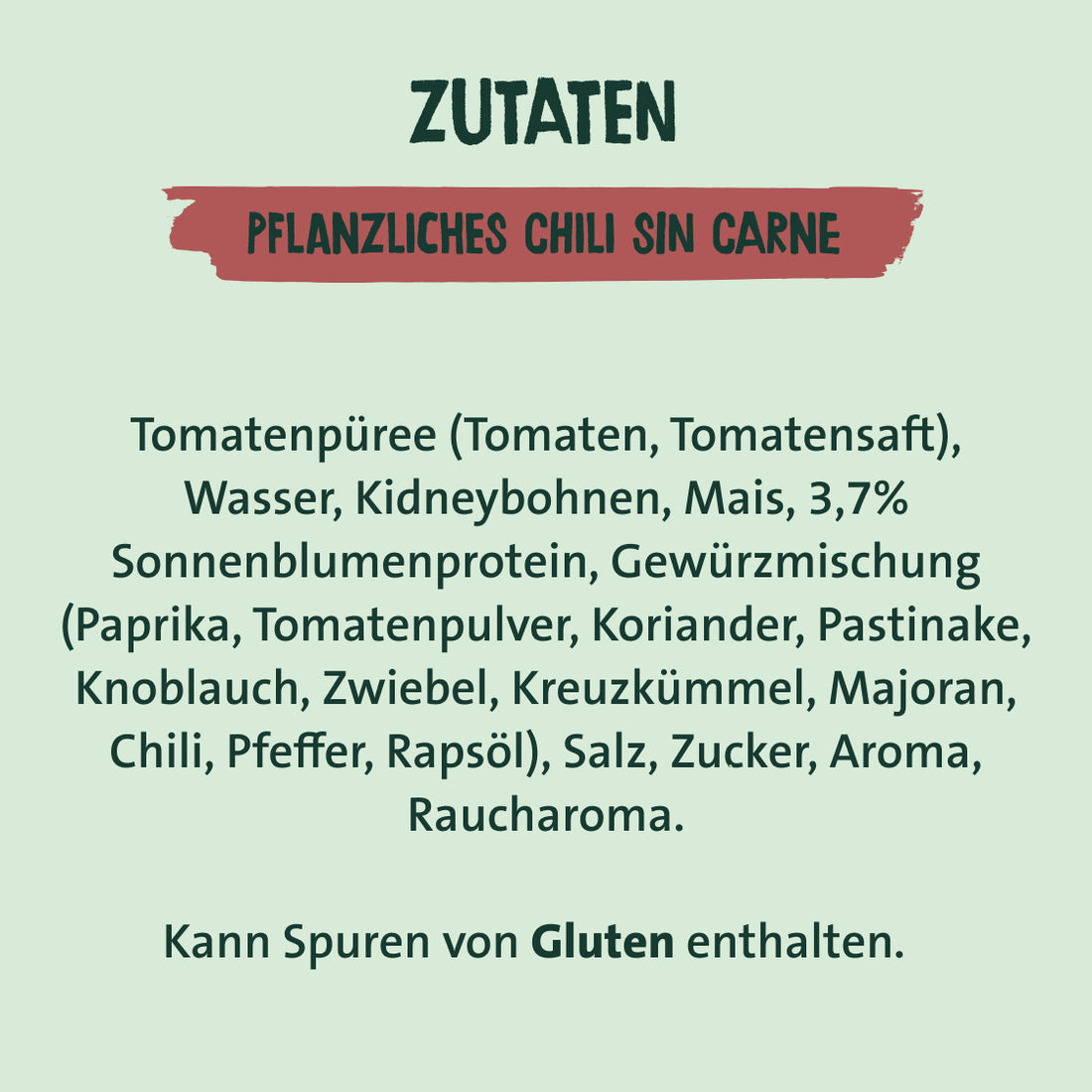 Zutaten pflanzliches Chili Sin Carne